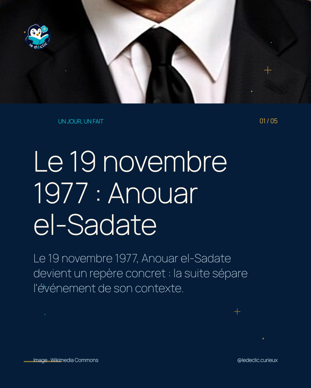 Le 19 novembre 1977 : Anouar el-Sadate