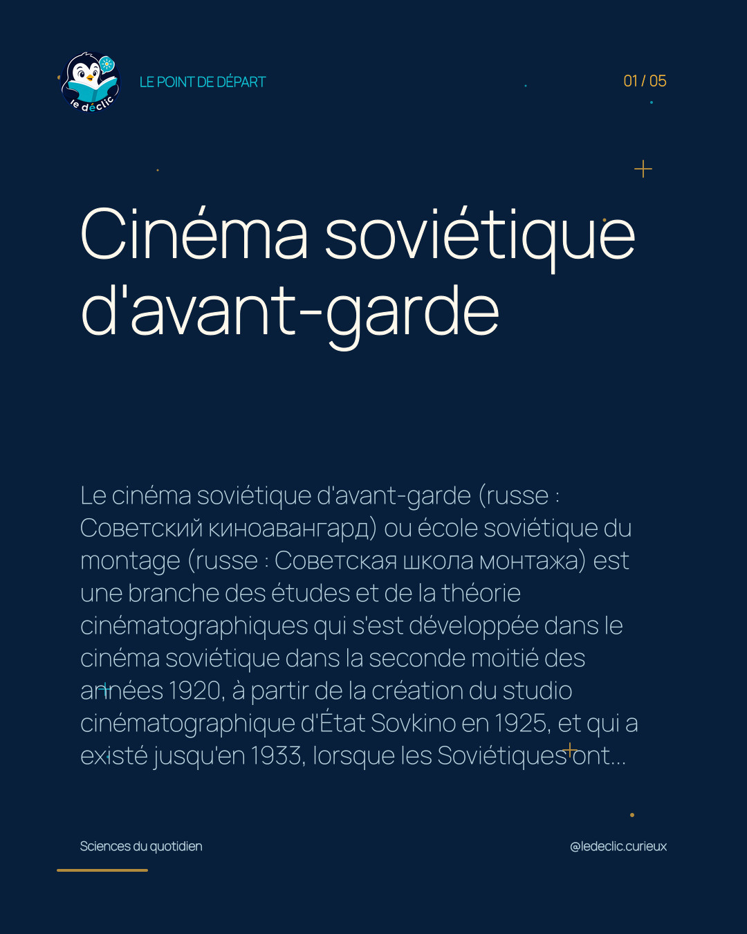Comprendre : Cinéma soviétique d'avant-garde