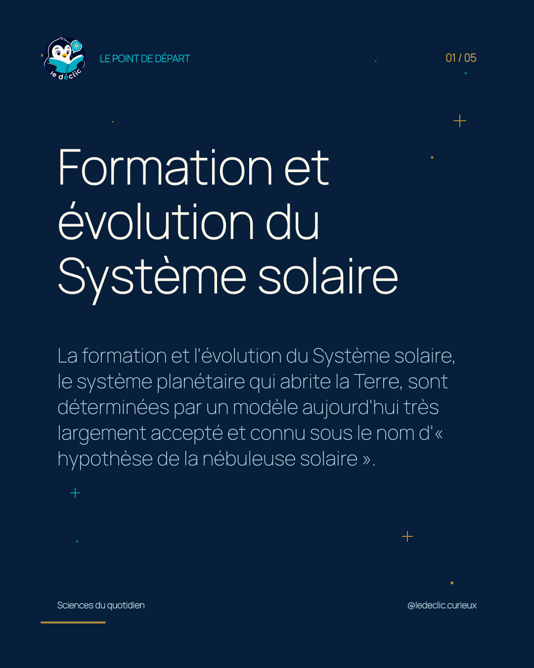 Comprendre : Formation et évolution du Système solaire