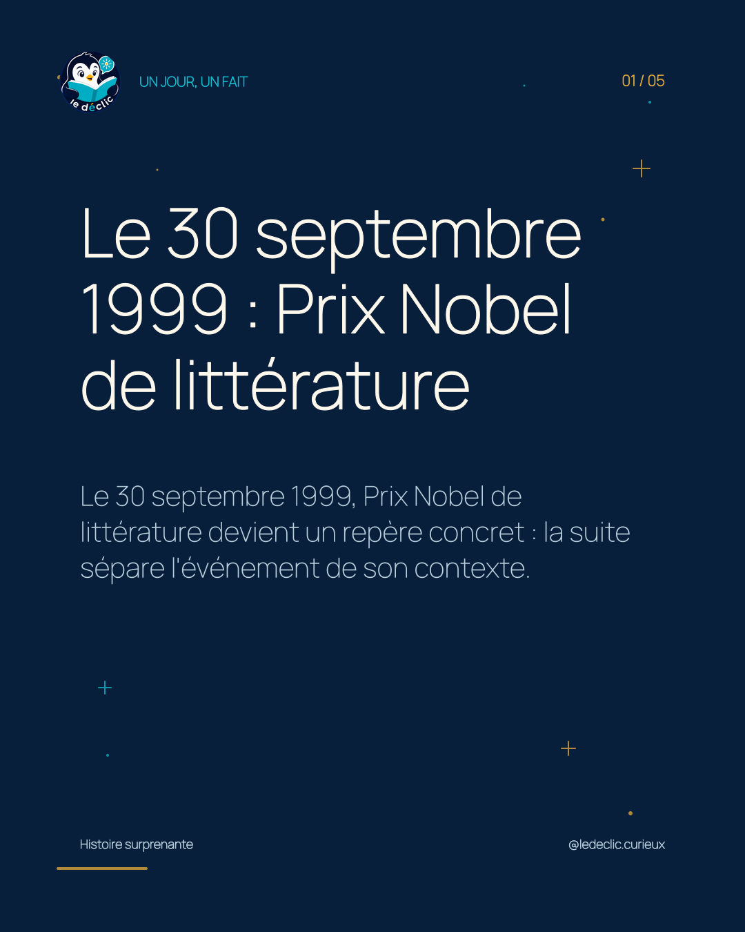 Le 30 septembre 1999 : Prix Nobel de littérature