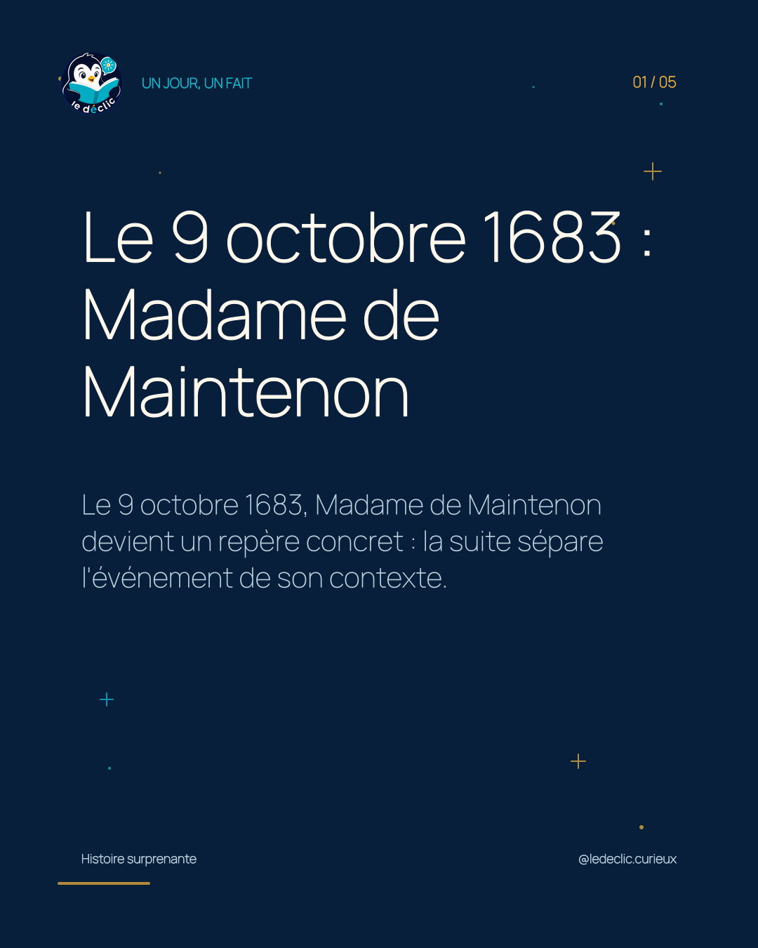 Le 9 octobre 1683 : Madame de Maintenon