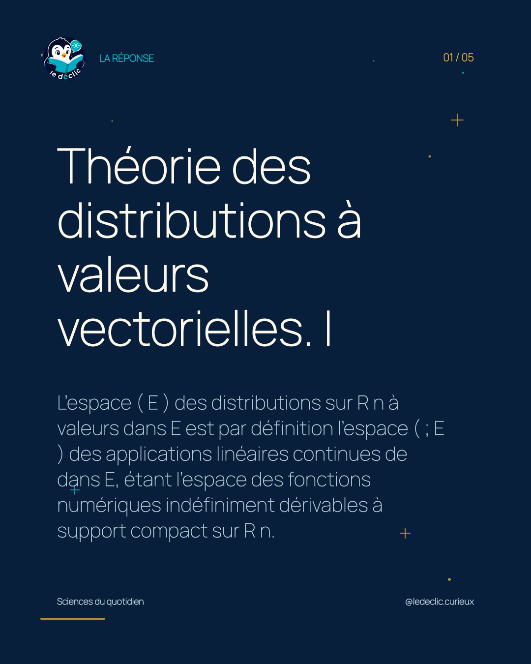Théorie des distributions à valeurs vectorielles. I