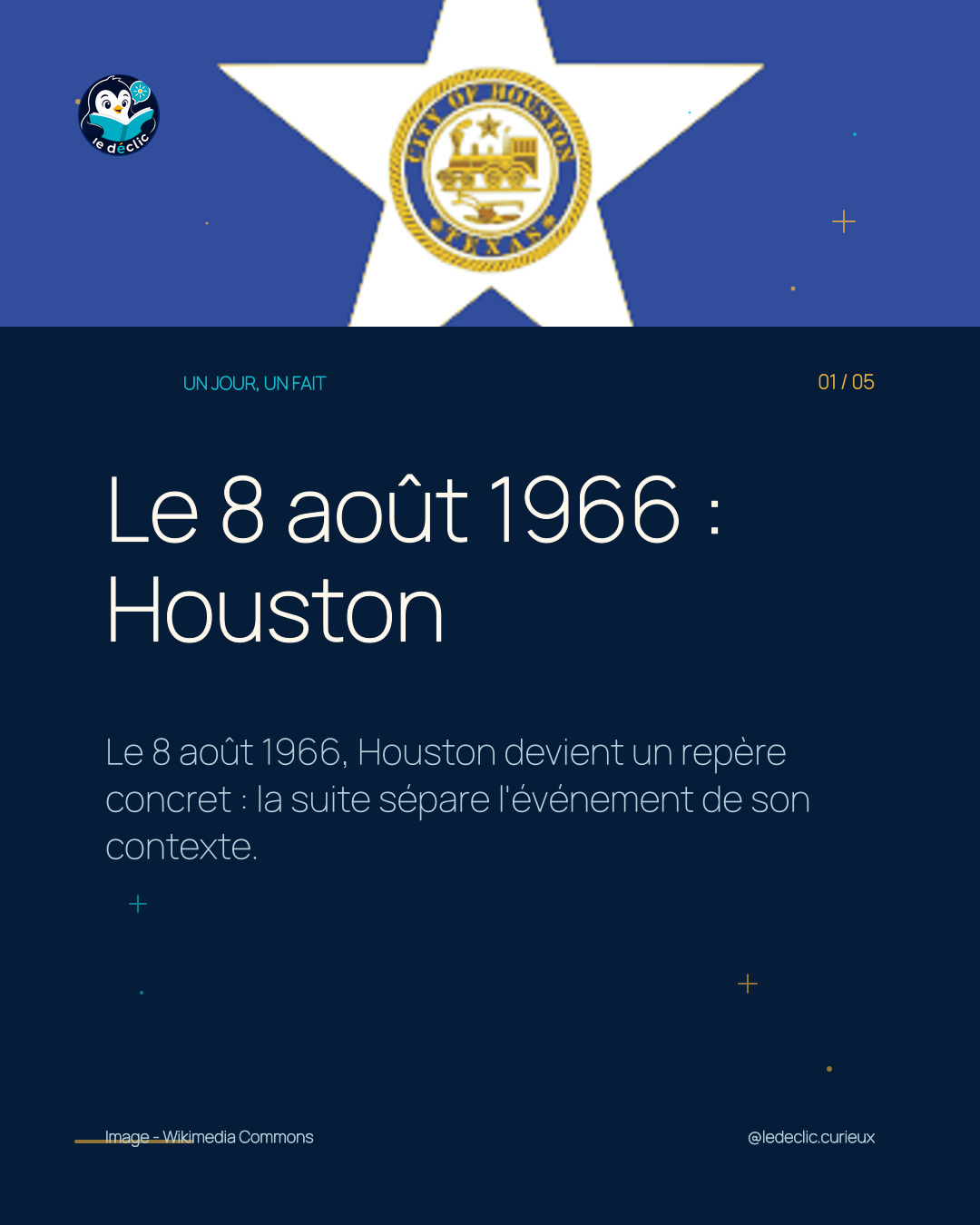 Le 8 août 1966 : Houston