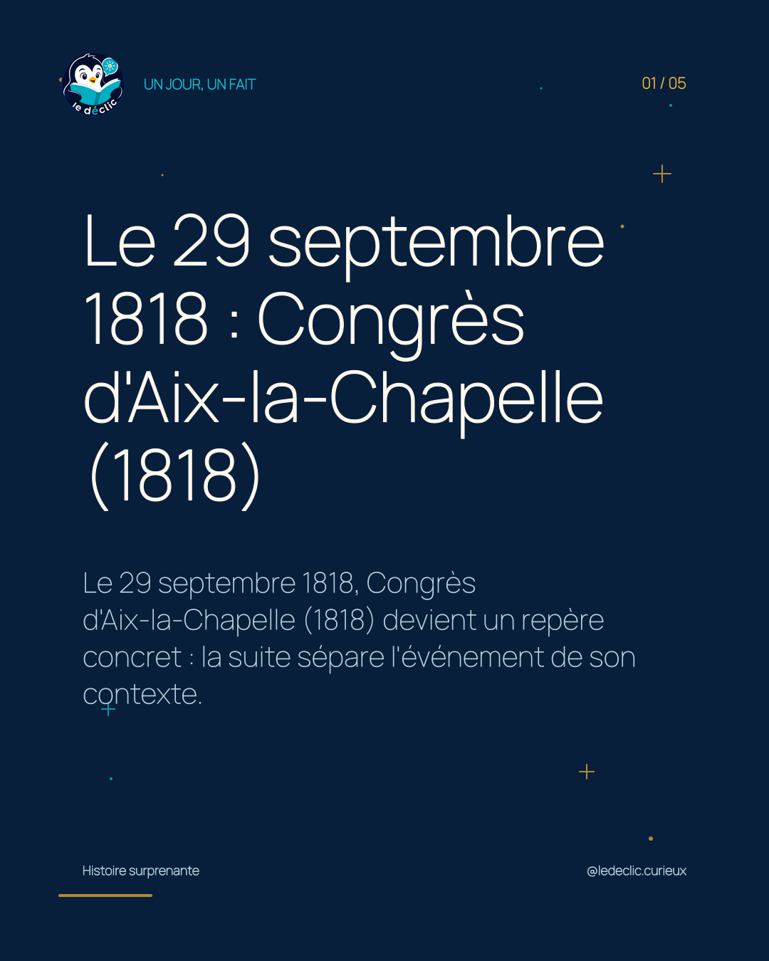 Le 29 septembre 1818 : Congrès d'Aix-la-Chapelle (1818)