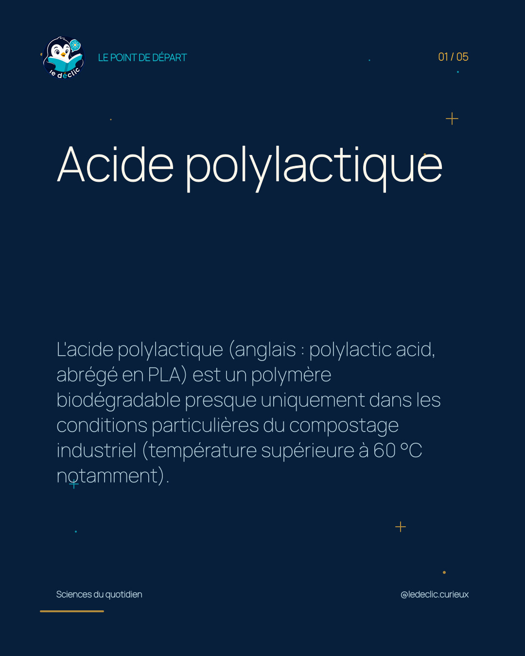 Comprendre : Acide polylactique